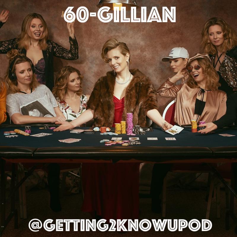 60-Gillian: Hustler Hunny, Pemain Poker Profesional, Pencinta Anjing, Pejalan Kaki yang Berhasil, Penjelajah Dunia, Pengambil Uang Beretika, Hampir Menjadi Yogi