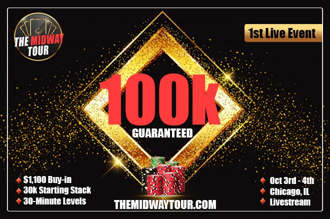 $ 1.100 Buy-In, $ 100K GTD Midway Poker Tour Hadir di Chicagoland 2-4 Oktober