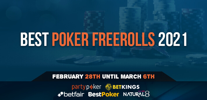 Poker Freerolls Terbaik 28 Februari - 6 Maret 2021