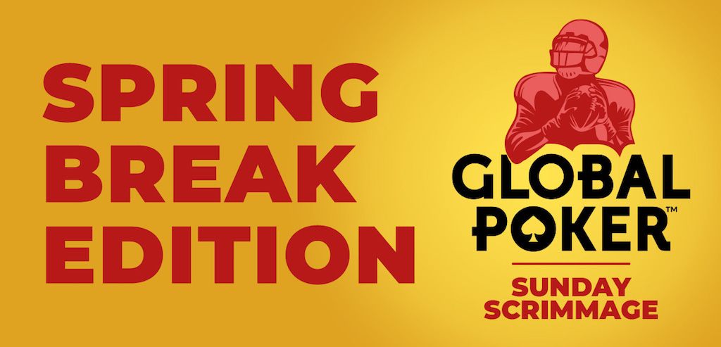 The Spring Break Edition of Global Poker's Sunday Scrimmage on March 7 features a boosted 75,000 Sweeps Coin (SC) guaranteed prize pool.
