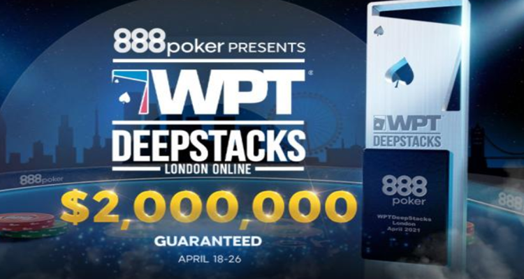 Aksi online sudah semakin panas di WPT DeepStacks London di 888poker