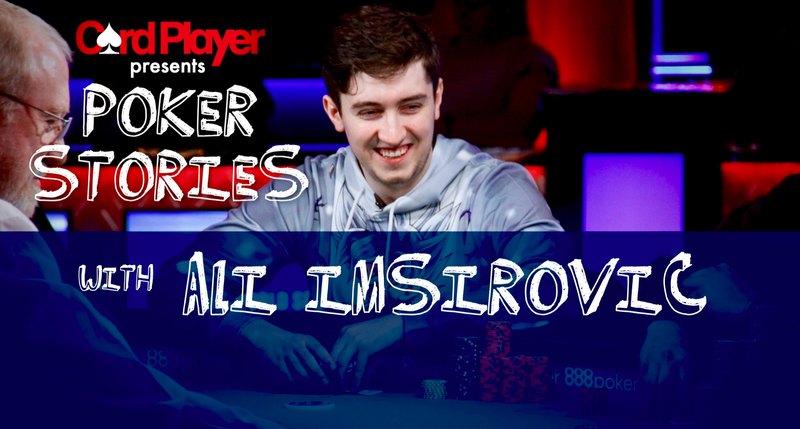 Poker Stories Podcast: Bintang Rol Tinggi yang Meningkat Ali Imsirovic Berbicara Tentang Memenangkan Pot Juta Dolar