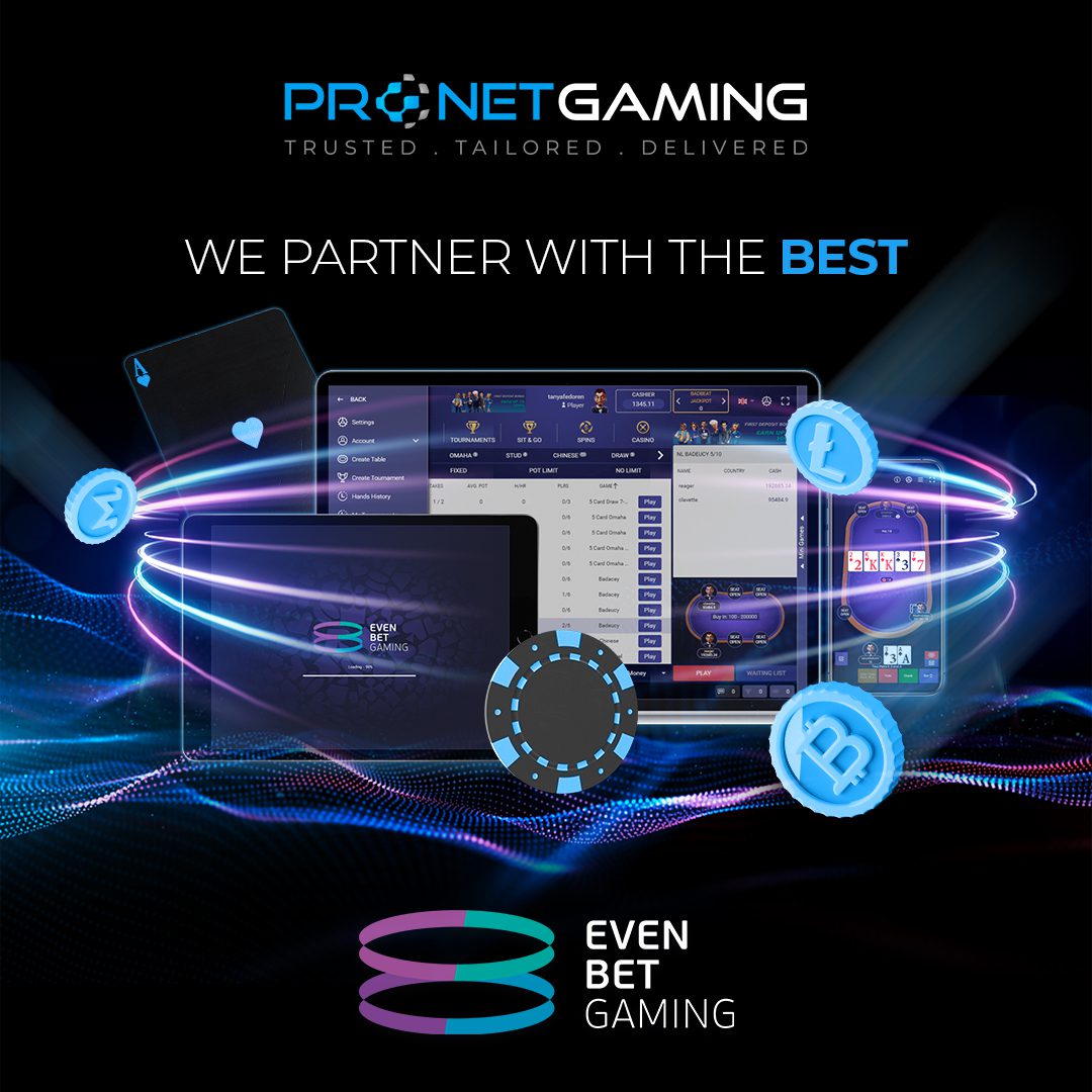 Pronet Gaming meningkatkan portofolio konten dengan solusi poker EvenBet Gaming